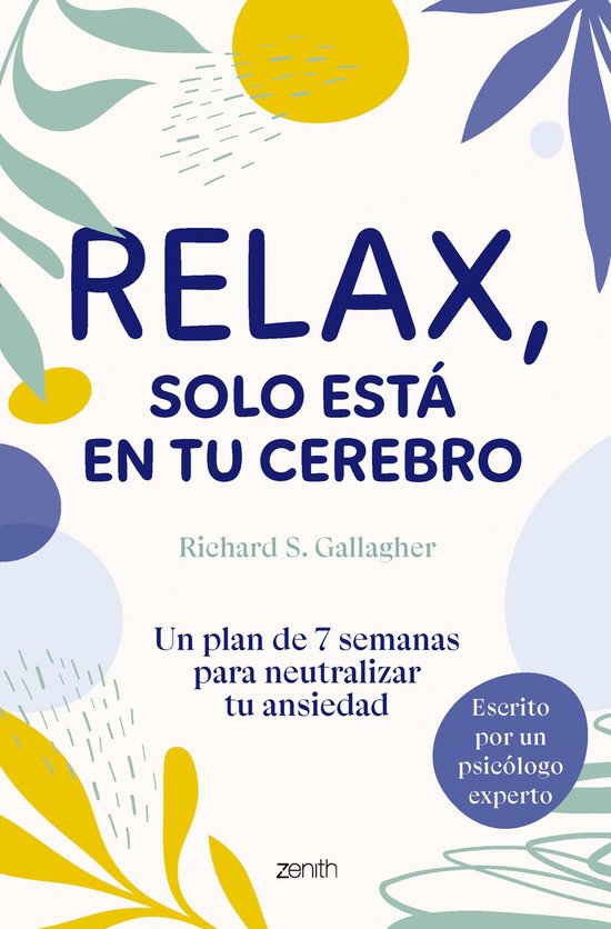 Autoayuda y superación - Relax, solo está en tu cerebro - cover