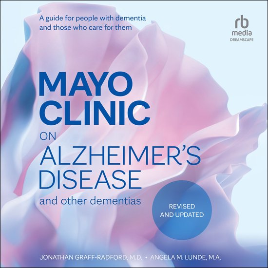 Mayo Clinic on Alzheimer's Disease and Other Dementias, Revi ... - cover