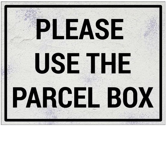 Please use the parcel box bord - Sign Again - 28 x 21 cm | bol