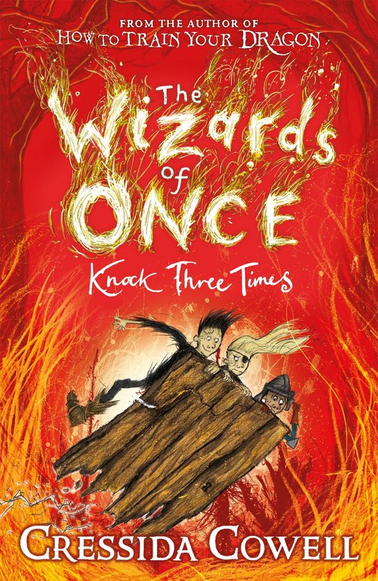 The Wizards of Once 3 - The Wizards of Once: Knock Three Tim ... - cover