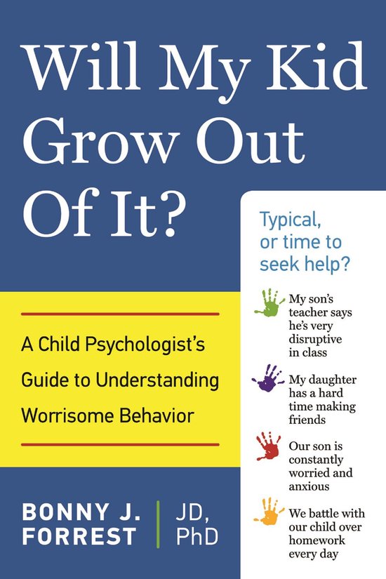 Will My Kid Grow Out of It? - cover