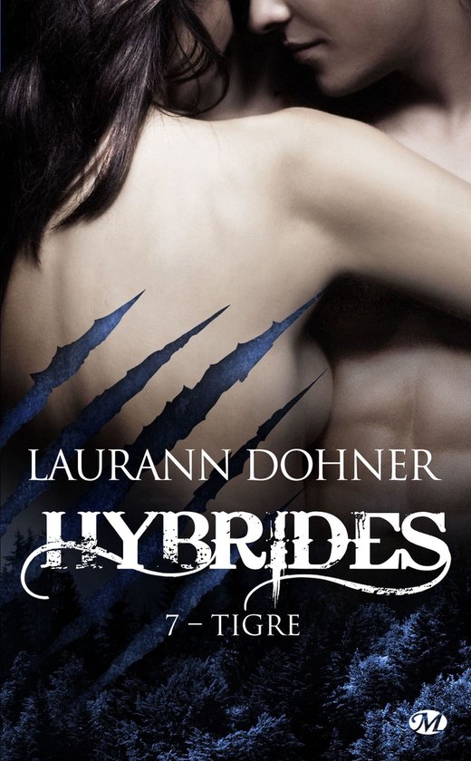 Hybrides 7 - Hybrides, T7 : Tigre