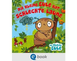 Die kleine Eule und ihre Freunde - Die kleine Eule hat schlechte Laune