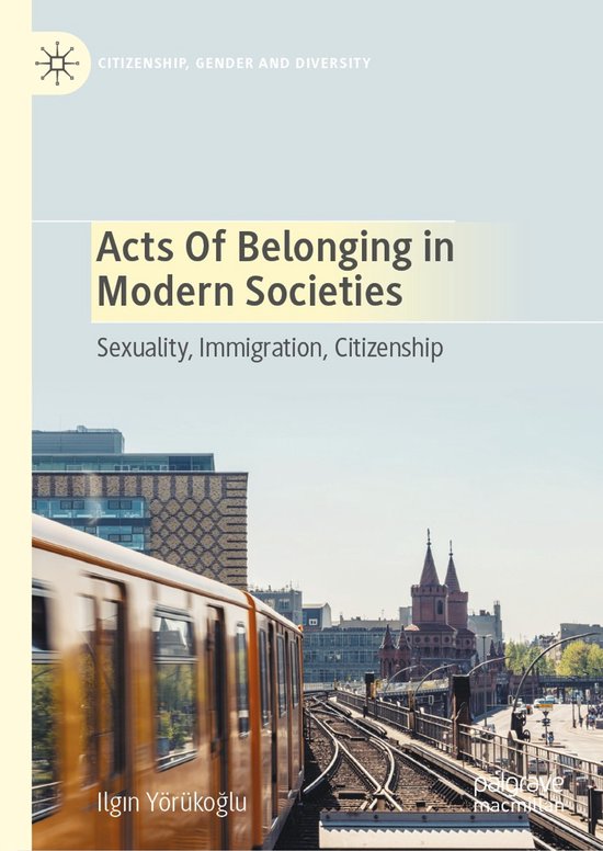 Acts of Belonging in Modern Societies - cover
