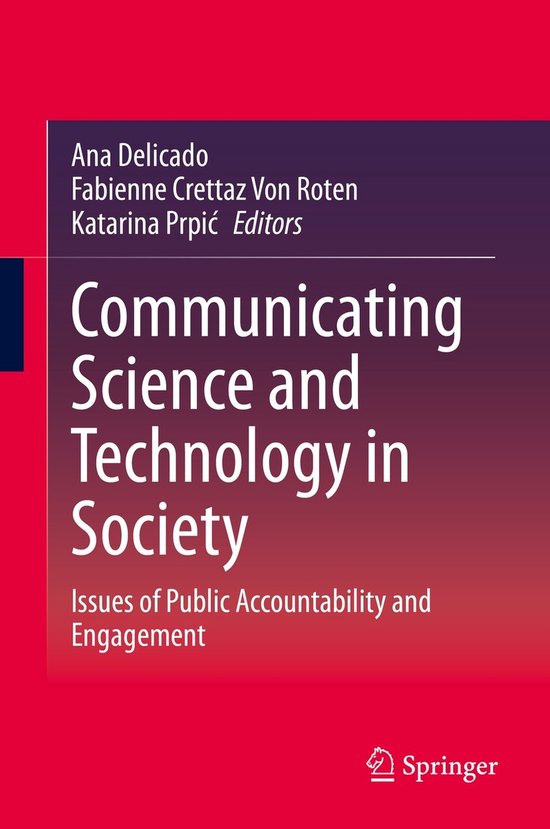 Communicating Science and Technology in Society