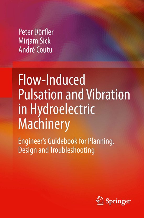 Flow-induced Pulsation and Vibration in Hydroelectric Machin ... - cover