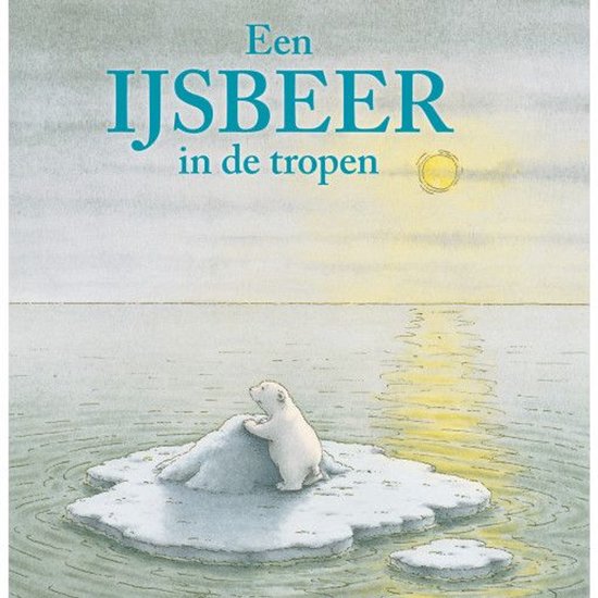 Een ijsbeer in de tropen - cover