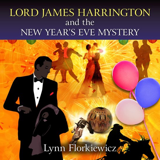 Lord James Harrington and the New Year's Eve Mystery - cover