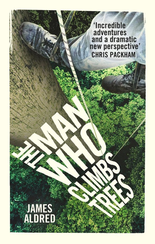The Man Who Climbs Trees - cover