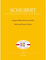 Bärenreiter Schubert: Selected Piano Pieces - Bladmuziek voor toetsinstrumenten