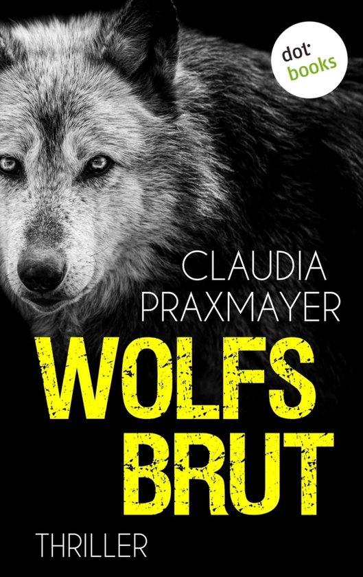 Thriller - Lea Winter ermittelt 2 - Wolfsbrut - cover
