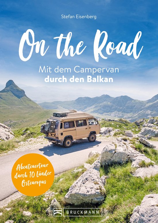 On the Road Mit dem Campervan durch den Balkan - cover