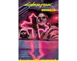 Cyberpunk 2077: You Have My Word