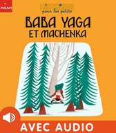 Baba Yaga et Machenka