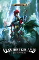 Warhammer Age of Sigmar - La Guerre des Âmes