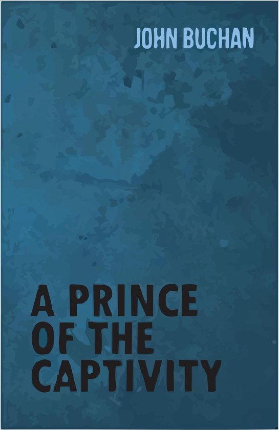 A Prince of the Captivity - cover
