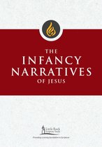 Little Rock Scripture Study - The Infancy Narratives of Jesus