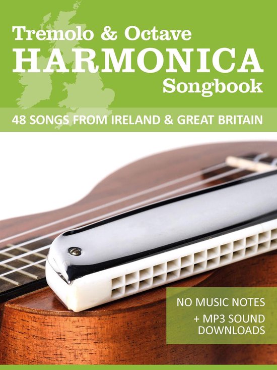 Tremolo Songbooks 2 - Harmonica Songbook - 48 Songs from Ireland & Great Britain