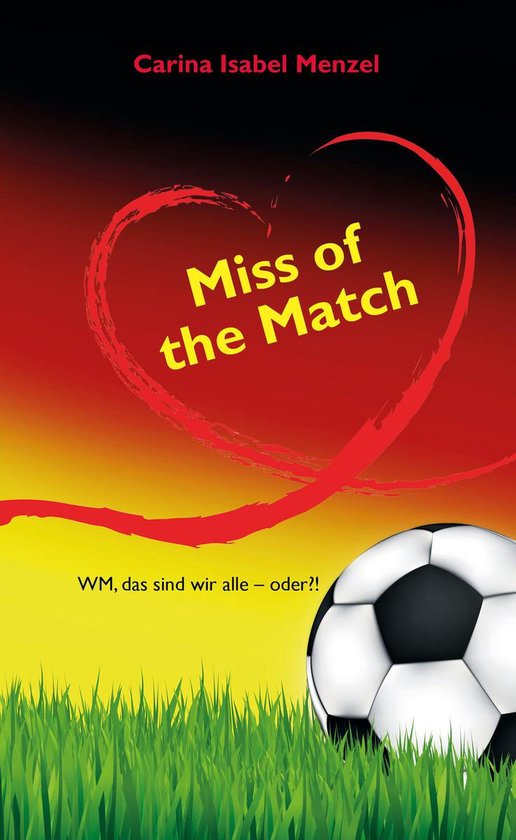 Miss of the Match 1 - Miss of the Match - cover