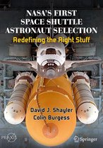 Springer Praxis Books - NASA's First Space Shuttle Astronaut Selection