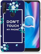 Telefoon Hoesje Alcatel 1S (2020) Leuk TPU Back Case Flowers Blue Don't Touch My Phone