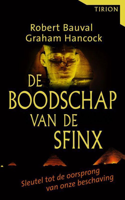 Boodschap Van De Sfinx - Robert Bauval
