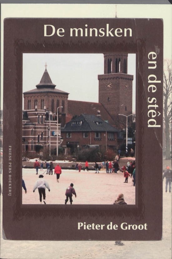 De minsken en de sted - cover
