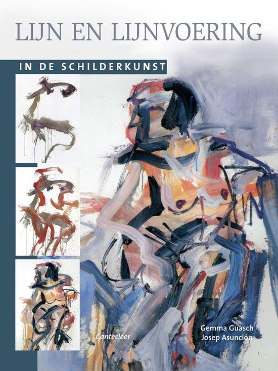 Cover van het boek 'Lijn en lijnvoering in de schilderkunst' van J Asuncion en Gemma Guasch