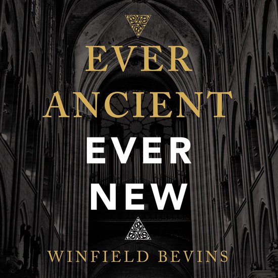 Ever Ancient, Ever New - cover