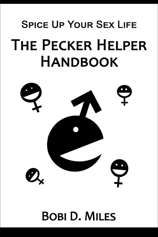 The Pecker Helper Handbook - cover