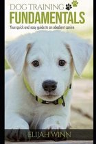 Dog Training Fundamentals