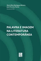 Coleção Polifonia - Palavra e imagem na literatura contemporânea