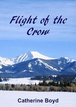 Windchase Family Saga - Flight of the Crow