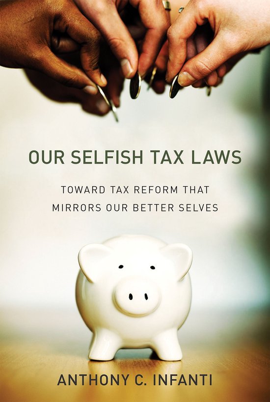 Our Selfish Tax Laws - cover