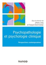 Psychologie clinique et psychopathologie psychanalytiques