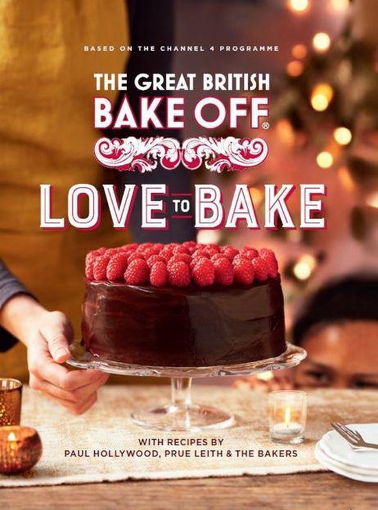 The Great British Bake Off: Love to Bake - cover