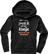 Merkloos / Sans marque Hoodie dames, hoodie heren, natuurlijk praat ik met mijn konijn wie kan ik anders vertrouwen, konijn, dieren, huisdier, knaagdier, dierenboerderij, boerderij, Natuurlij