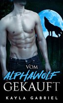 Werwölfe 1 - Vom Alphawolf gekauft
