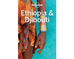 Travel Guide - Lonely Planet Ethiopia & Djibouti