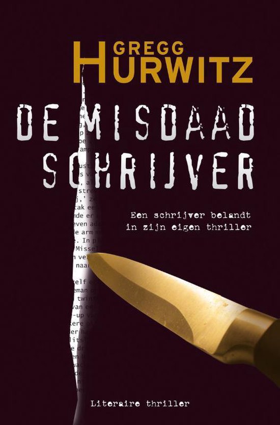 Cover van het boek 'De misdaadschrijver' van Gregg Andrew Hurwitz
