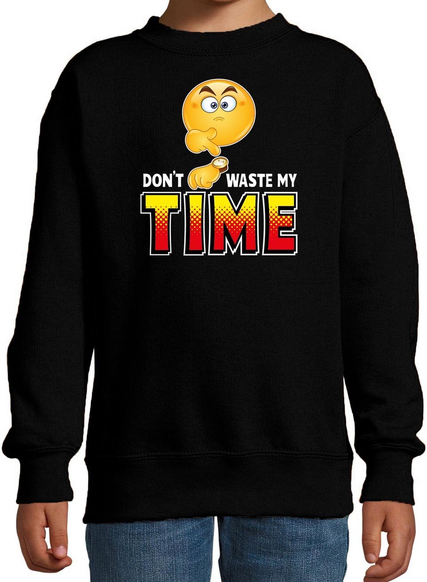 Afbeelding van product Bellatio Decorations  Funny emoticon sweater Dont waste my time zwart voor kids - Fun / cadeau trui 110/116  - maat 110/116