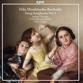 Felix Mendelssohn: String Symphonies. Vol. 3