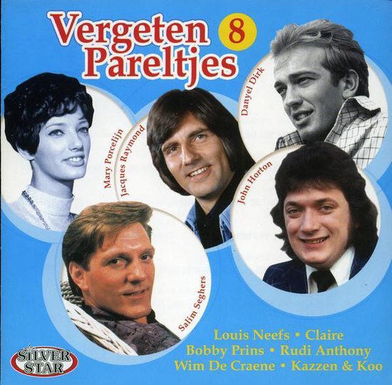 Albumhoes 'Vergeten Pareltjes 8' met portretten van Mary Porcelijn, Jacques Raymond, Salim Seghers, John Horton, Danyel Dirk.