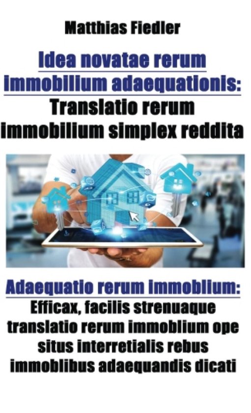 Idea novatae rerum immobilium adaequationis: Translatio reru ... - cover