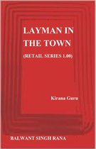 Layman in the Town (Retail Series)