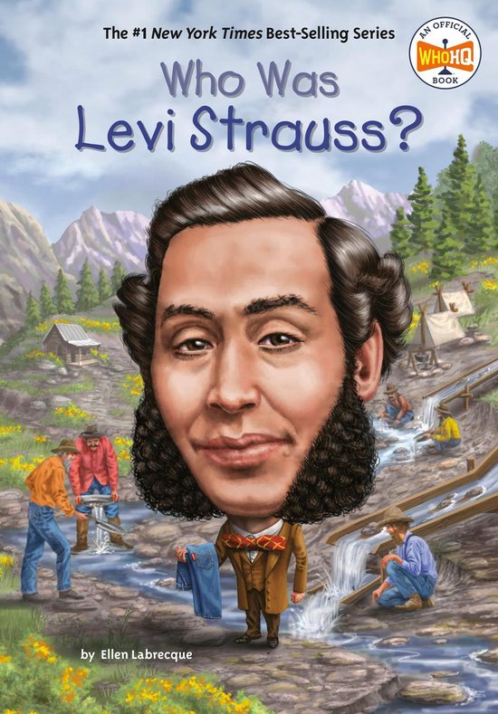 Boekomslag met een illustratie van Levi Strauss met een grote kop. Op de achtergrond zijn er mensen die in een rivier werken en tenten.