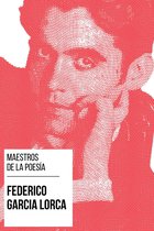 Maestros de la Poesia 2 - Maestros de la Poesía - Federico García Lorca