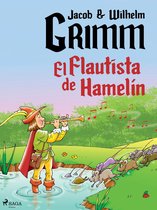 World Classics - El Flautista de Hamelín