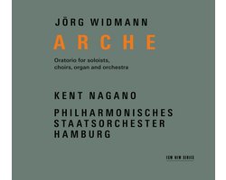 Kent Nagano, Philharmonisches Staatsorchester Hamburg - Widmann: Arche, Oratorio For Soloists, Choir, Organ And Orcehstra (2 CD)