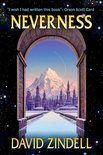 Neverness: Book One of the Neverness Cycle